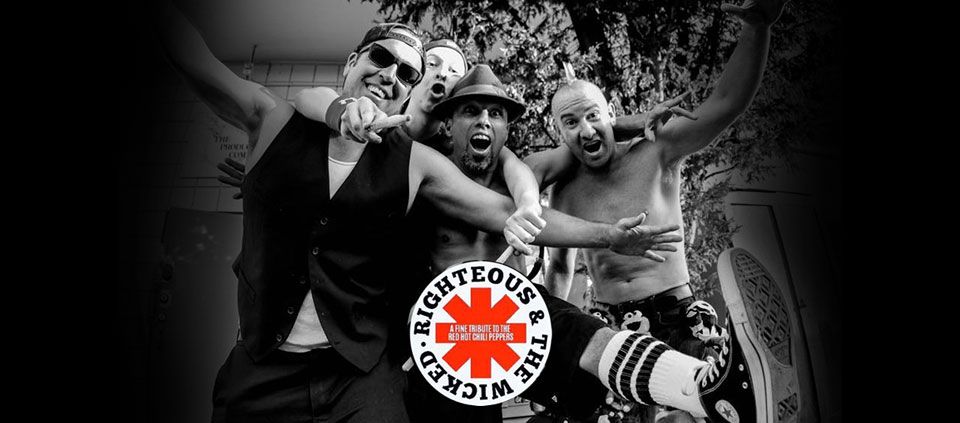 Righteous and The Wicked - Red Hot Chili Peppers Tribute at Casino Del Sol