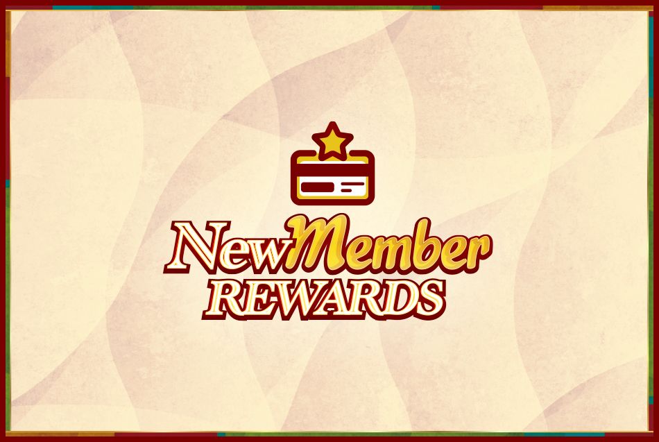 New Member Rewards at Casino Del Sol